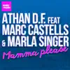 Stream & download Mamma Please (feat. Marc Castells & Marla Singer) - Single