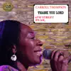 Thank You Lord (6th Street Peak) [feat. Talliss Ites] - Single album lyrics, reviews, download