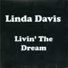 Livin' the Dream - Single album lyrics, reviews, download