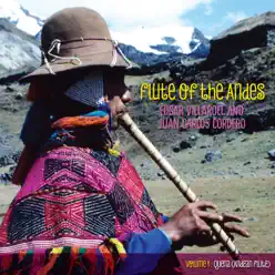 Flute Of The Andes Vol 1 Quena (Andean Flute) - Edgar Villarroel Flute Of The Andes Vol 1 Quena (Andean Flute) - Edgar Villarroel