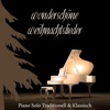 Wunderschöne Weihnachtslieder - Piano Solo Traditionell & Klassisch