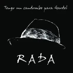 Tengo un Candombé para Gardel - Rubén Rada