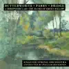 Stream & download Butterworth, Parry & Bridge: Orchestral Music