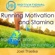 Joel Thielke - Running Motivation and Stamina: Train Your Brain to Love Running with Self-Hypnosis, Meditation and Affirmations