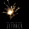 Jetpack - Single album lyrics, reviews, download
