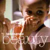 Beauty album lyrics, reviews, download