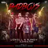 Bad Boys (feat. Alexis & Fido) - Single album lyrics, reviews, download