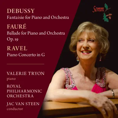 Debussy, Fauré & Ravel: Works for Piano & Orchestra - Royal Philharmonic Orchestra