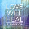 Love Will Heal - Single, 2016