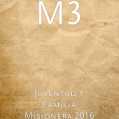 Juventud y Familia Misionera 2016 (feat. Fernanda Campuzano M) artwork