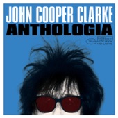 John Cooper Clarke - Spilt Beans (John Peel Session 3 October 1978)