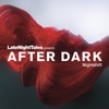 Late Night Tales Presents After Dark: Nightshift, 2016