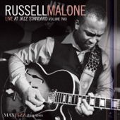 Live at Jazz Standard, Vol. 2 - Russell Malone
