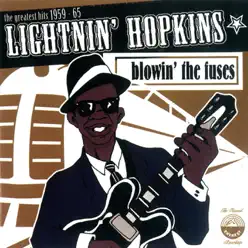 Blowin' the Fuses - Lightnin' Hopkins