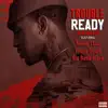 Stream & download Ready (feat. Young Thug, Young Dolph & Big Bank Black) [Remix] - Single