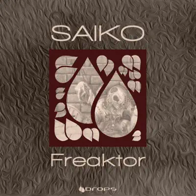 Freaktor - EP - Saiko
