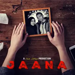Jaana - Single by Sham Idrees album reviews, ratings, credits