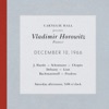 Vladimir Horowitz live at Carnegie Hall - Recital December 10, 1966: Haydn, Schumann, Chopin, Debussy, Liszt, Rachmaninoff & Poulenc