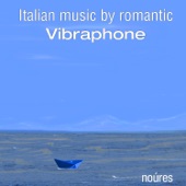 Italian Music by Romantic Vibraphone artwork