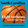 I'm a Tar Heel Born (North Carolina Tar Heels Fight Song) song lyrics