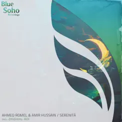 Serenità - Single by Ahmed Romel & Amir Hussain album reviews, ratings, credits