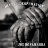 Blues of Desperation, 2016