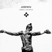 KAMAU - Jusfayu (feat. No Wyld)