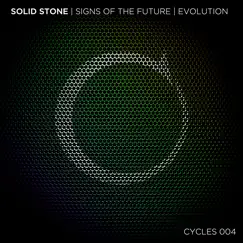 Signs of the Future + Evolution - Single by Solid Stone album reviews, ratings, credits