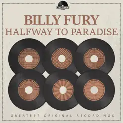 Halfway to Paradise - Billy Fury