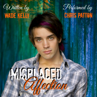 Wade Kelly - Misplaced Affection (Unabridged) artwork