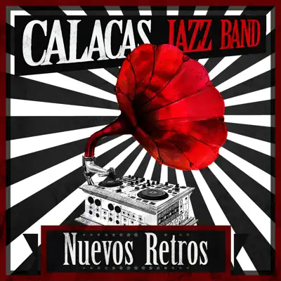 Nuevos Retros - Calacas Jazz Band