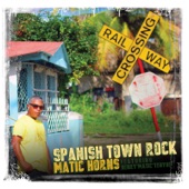 Matic Horns - Spanish Town Rock (feat. Henry Matic Tenyue)