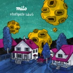 Milo - Fragrant Pee Farts (feat. Scallops Hotel)