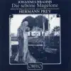 Brahms: 15 Romanzen aus Die schöne Magelone, Op. 33 album lyrics, reviews, download