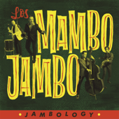 Jambology - Los Mambo Jambo