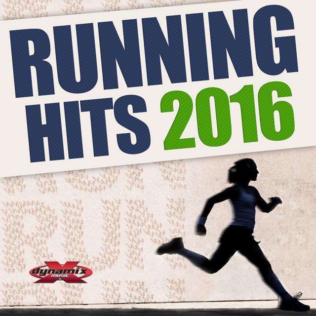 Dynamix Music Running Hits 2016 (64 Minute Non-Stop Top 40 Workout Mix 136-155 BPM) Album Cover