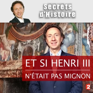 Et si Henri III n'était pas mignon ? - Episode 1