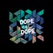 Fusionale - Dope est Dope lyrics