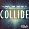 Collide (feat. Collin McLoughlin) [Radio Edit] song lyrics