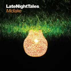 Late Night Tales: Midlake - Midlake