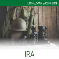 iMinds - IRA: Crime, War & Conflict (Unabridged) artwork