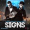 Signs (feat. Mickey Singh) - Rajeev B & Raxstar lyrics