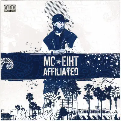 Affiliated - MC Eiht