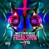 FreakShow (feat. YG) - Single album lyrics, reviews, download