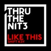 Like This - Single