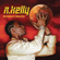 I Decided - R. Kelly