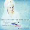 11 Recitations of the Pauris of Jap Ji (Meditation of the Soul) - Snatam Kaur