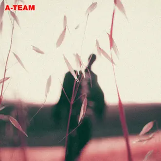 A-Team - Single by Travis Scott album reviews, ratings, credits