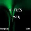 X-Files - Single album lyrics, reviews, download