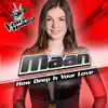 How Deep Is Your Love (From the Voice of Holland 6) - Single album lyrics, reviews, download